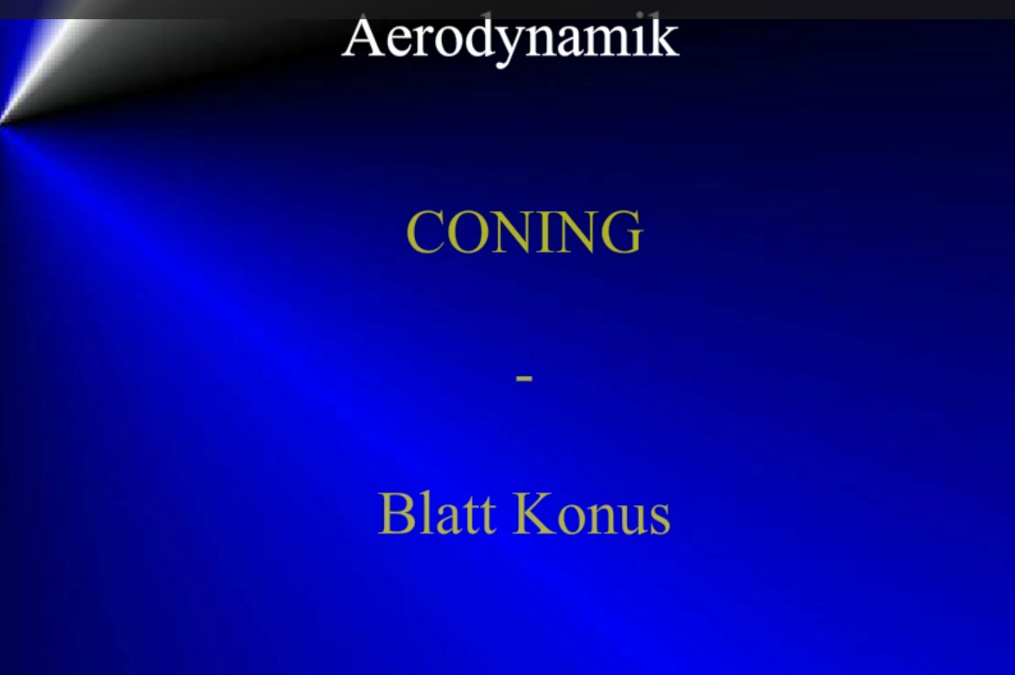 Aerodynamik - Blatt Konus